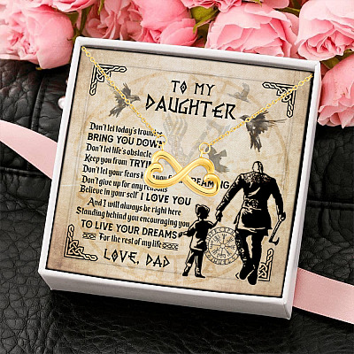 Viking Dad to My Daughter Don't Let Today's Troubles Bring You Down Infinity Hearts Pendant Necklace