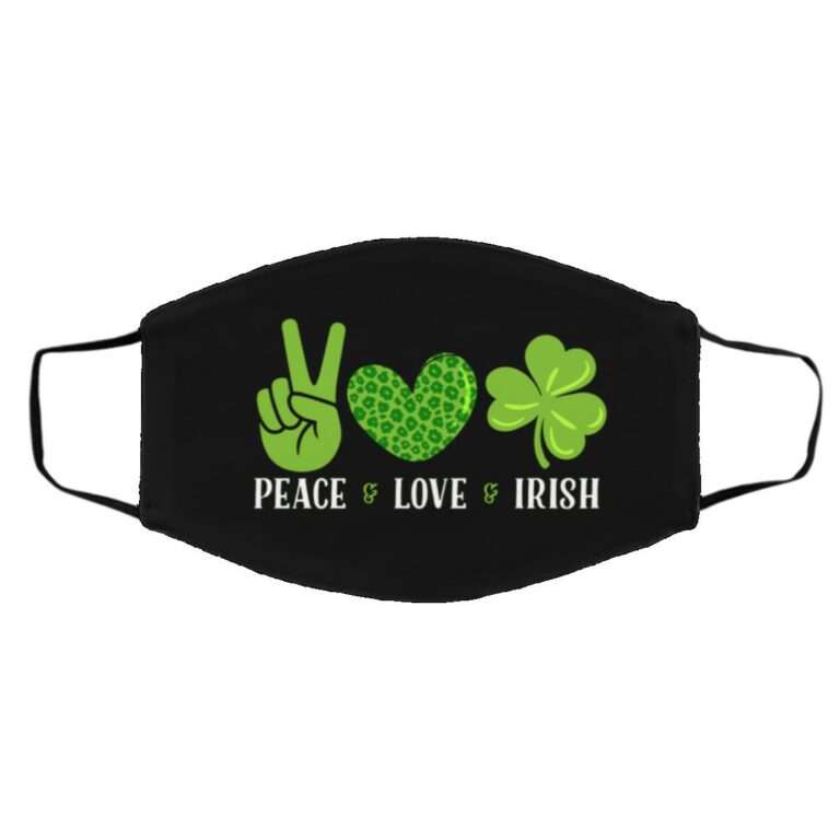 Peace Love Irish Funny St Patrick's Day, Black, Cloth Face Cover – Medium/Large