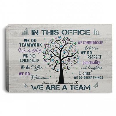 In This Office We Do Teamwork We Do Help We Do Friendship Framed Canvas - Unframed Poster - Office Decor Poster, White, 0.75'' Framed Canvas