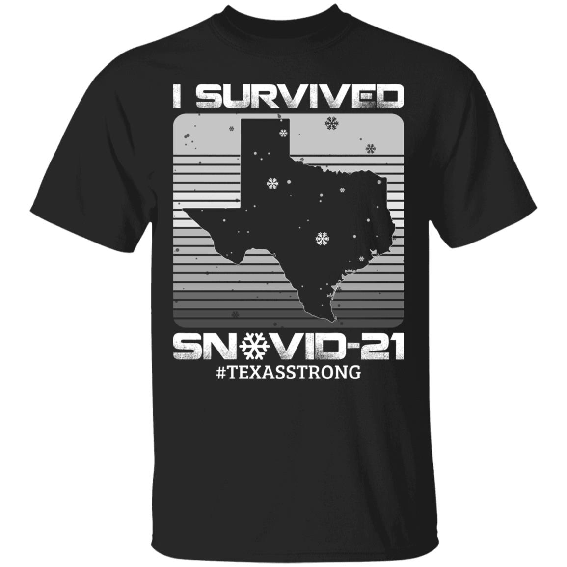 I Survived Snovid-21 Texas shirt, Black, Unisex T-Shirt