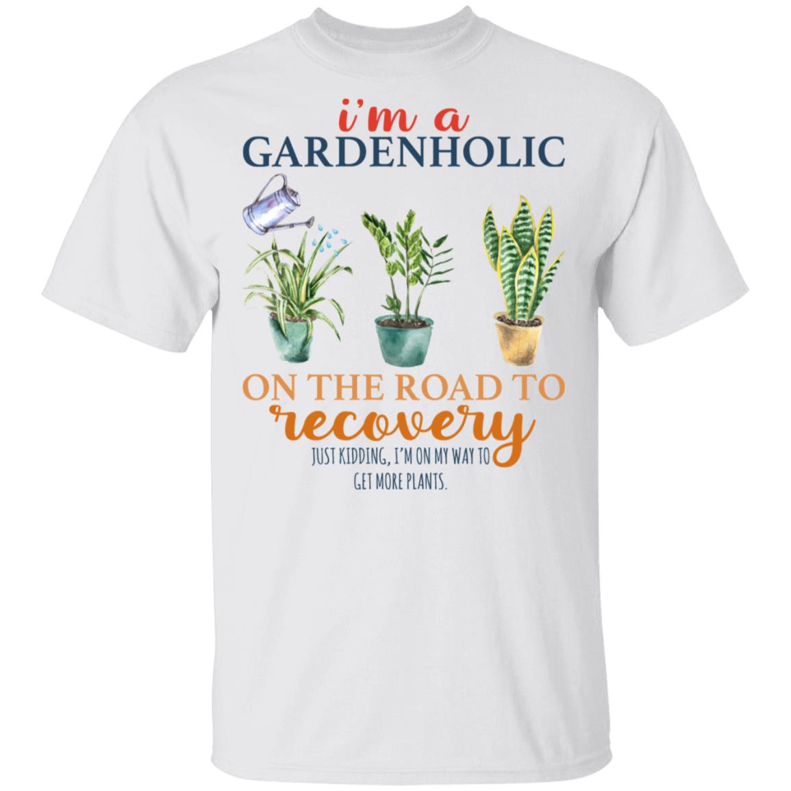 I'm A Gardenholic On The Road, White, Unisex T-Shirt