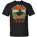 Can't Work Today My Arm, Black, Unisex T-Shirt