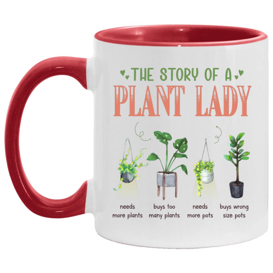 The Story Of Plant Lady, White/Red, 11 oz. Accent Mug