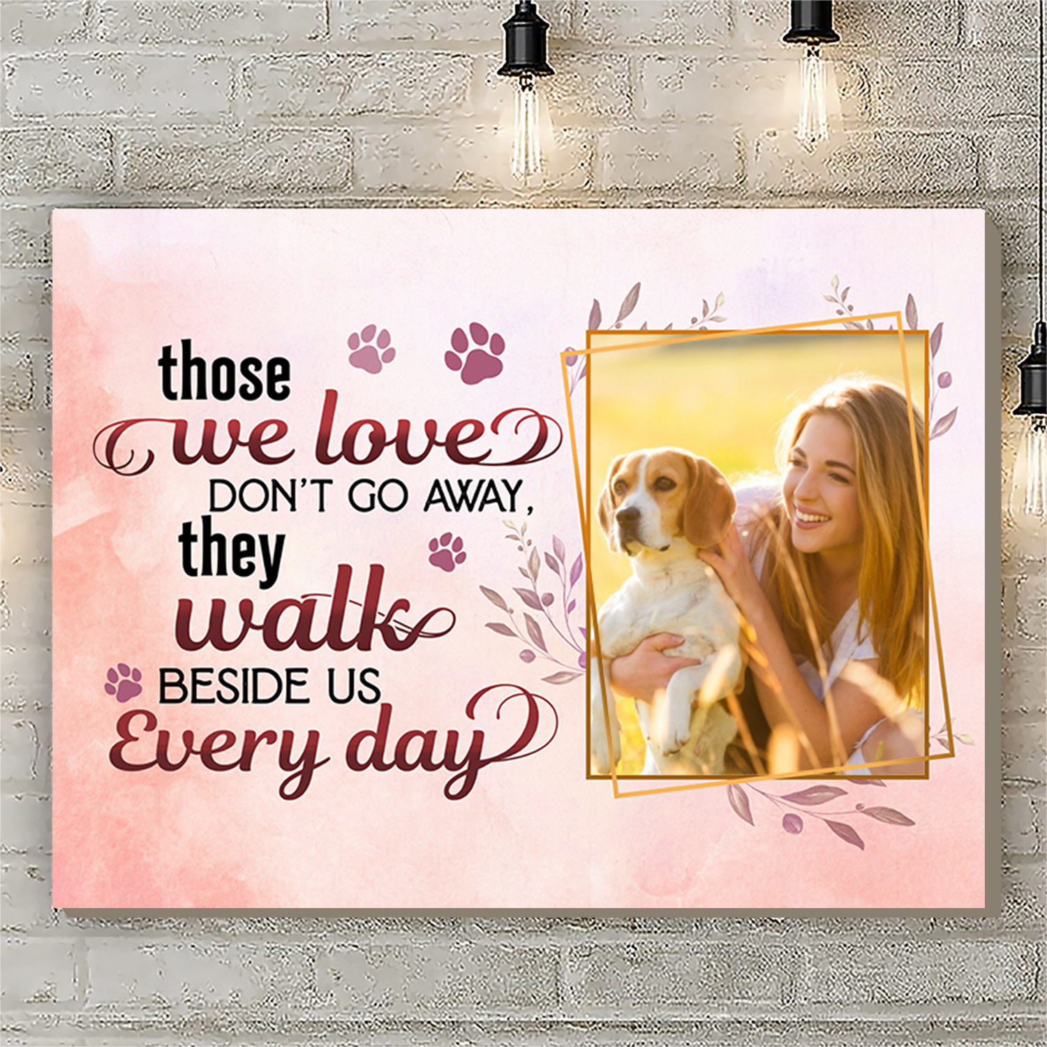 6VT. Those We Love Don't Go Away Dog Custom canvas mk2