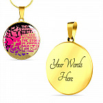 Butterfly They Whispered to Her You Can't Withstand the Storm She Whispered Back I Am the Storm Circle Pendant Necklace - Circle Luxury Necklace (Gold Plated)