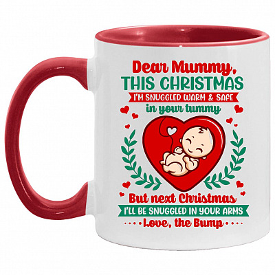 Dear Mummy This Christmas, White/Red, 11 oz. Accent Mug