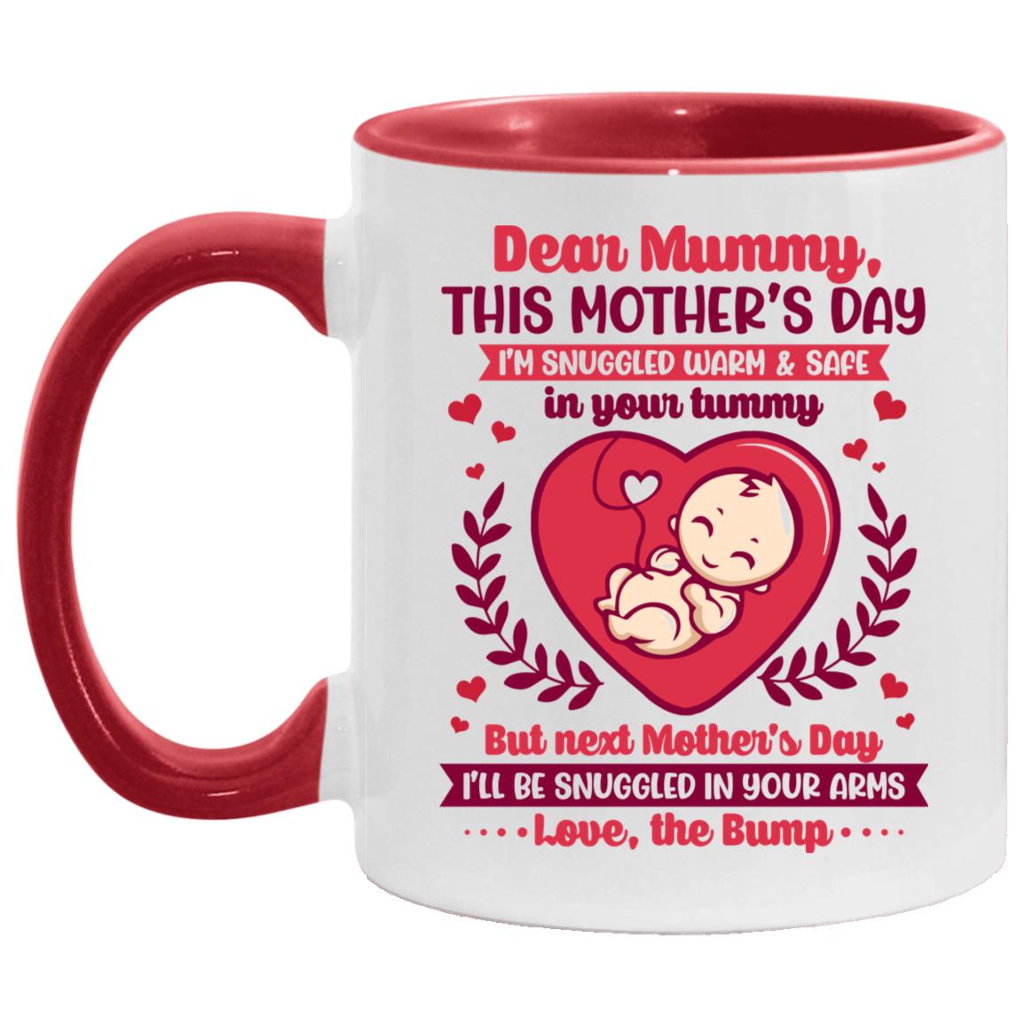 Dear Mummy This Mother's Day, White/Red, 11 oz. Accent Mug