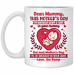 Dear Mummy This Mother's Day, White, 11 oz. White Mug