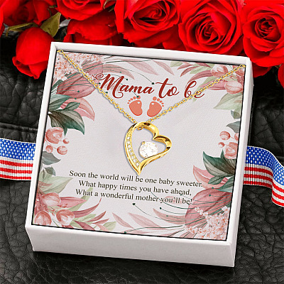 Mama to Be What a Wonderful Mother You Will Be New Mom Gift Forever Love Pendant Necklace