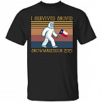 I Survived Snovid Snowmageddon 2021 T-Shirt, Black, Unisex T-Shirt