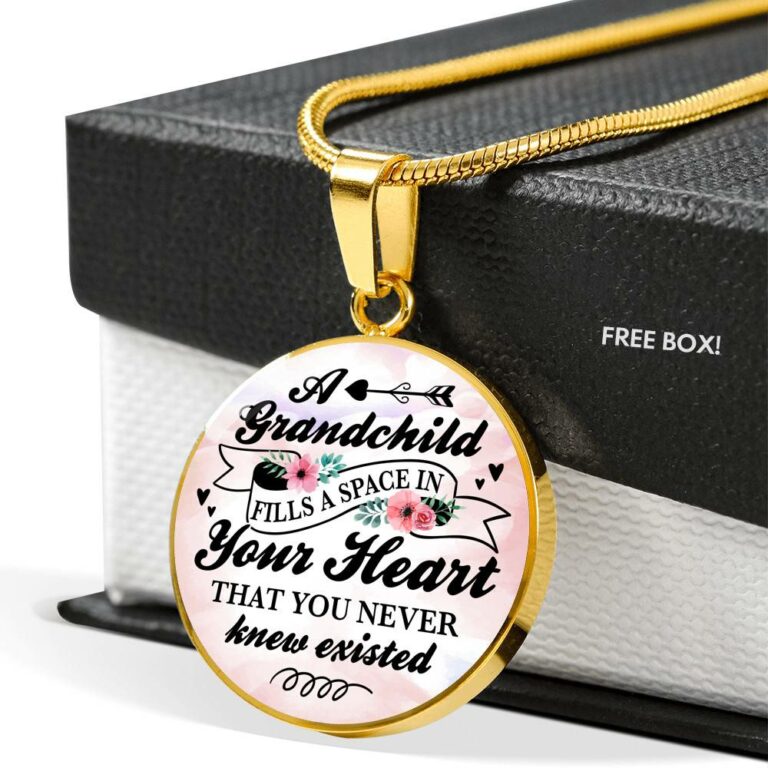 A Grandchild Fills A Space In Your Heart That You Never Knew Existed Circle Pendant Necklace - Circle Luxury Necklace (Gold Plated)