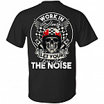 Work In Silence Let Your Bike Make The Noise Print On Back Only - Plain Front T-Shirt, Black, Unisex T-Shirt