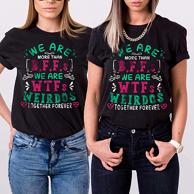 Alternative view of We Are More Than BFFs We Are WTFs Weirdos Together Forever Funny Best Friend T-Shirt - V-Neck Shirt