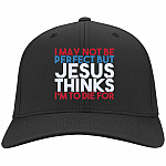 I May Not Be Perfect But Jesus, Black, Twill Cap