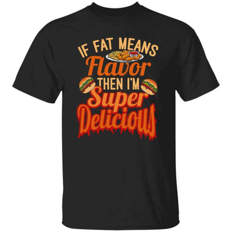 If Fat Shirt, Black, Unisex T-Shirt