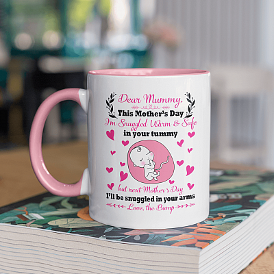 Alternative view of Dear Mummy This Mother's Day I'm Snuggled Warm and Safe in Your Tummy Accent Mug - The Bump Mothers Day Mug