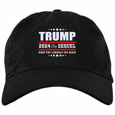 Sleepy Joe Biden Is Not My President - Trump 2024 the Sequel Make Liberals Cry Again Twill Cap - High-Profile Snapback Hat, Black, Brushed Twill Dad Cap