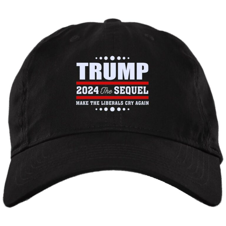 Sleepy Joe Biden Is Not My President - Trump 2024 the Sequel Make Liberals Cry Again Twill Cap - High-Profile Snapback Hat, Black, Brushed Twill Dad Cap