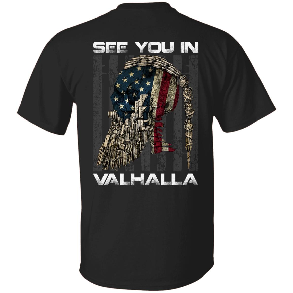 See You In Valhalla Shirt - Norse Viking T Shirt - Skull American Flag Shirt - Print On Back T-shirt, Black, Unisex T-Shirt