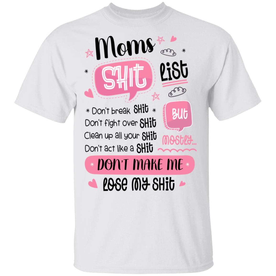 Mom Shit Li, White, Unisex T-Shirt