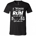 A Woman Can Only Run As Shirt, Black, V-Neck T-Shirt