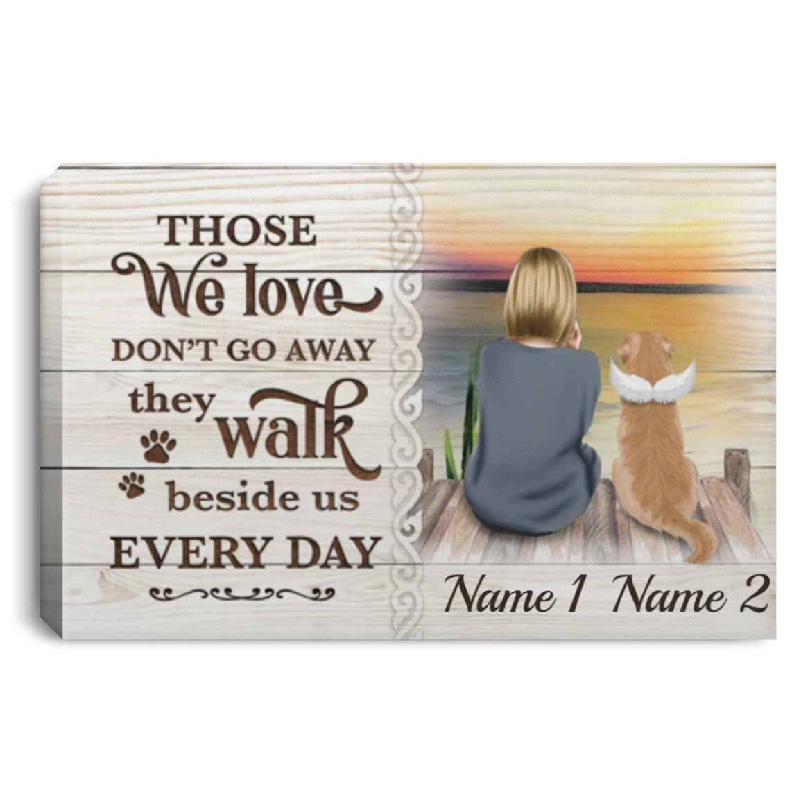 Personalized Loss Dog Memorial Gift - Those We Love Don't Go Away They Walk Beside Us Framed Canvas Prints - Unframed Poster, White, 0.75'' Framed Canvas Personalized Loss Dog Memorial Gift - Those We Love Don't Go Away They Walk Beside Us Framed Canvas Prints - Unframed Poster, White, 0.75'' Framed Canvas