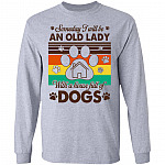 Someday I Will Be An Old Lady Long Sleeve, Sport Grey, Long Sleeve