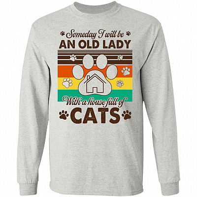 Someday I Will Be An Old Lady Long Sleeve, Ash, Long Sleeve