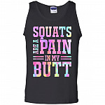 Squats Are A Pain, Black, Unisex Tank Top