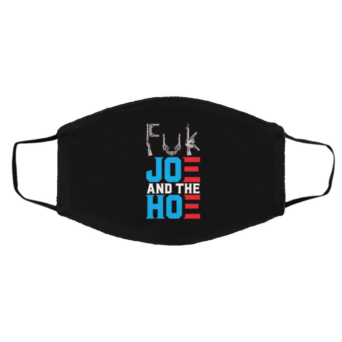Fck Joe And Hoe Gu-n Control Washable Reusable Custom - Printed Cloth Face Mask Cover, Black, Cloth Face Cover – Medium/Large Fck Joe And Hoe Gu-n Control Washable Reusable Custom - Printed Cloth Face Mask Cover, Black, Cloth Face Cover – Medium/Large