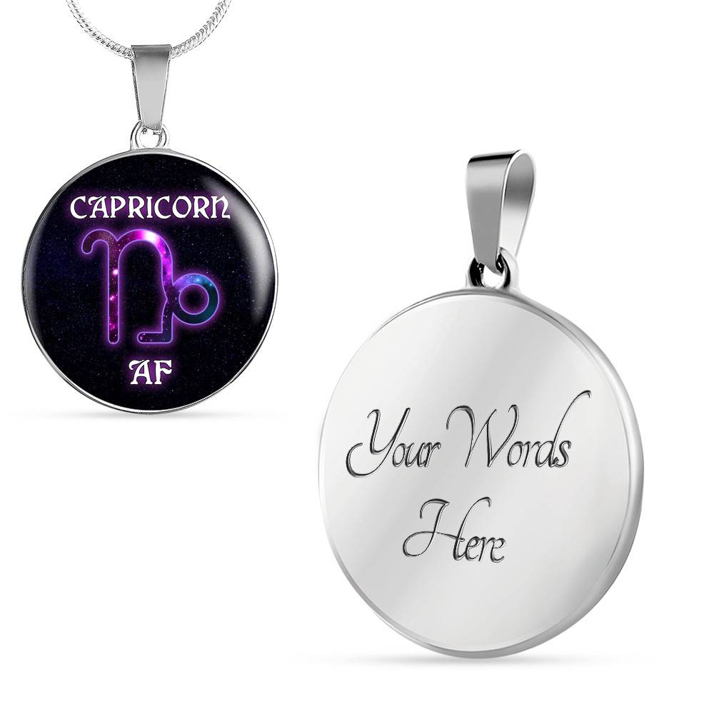 Capricorn AF Funny Capricorn Zodiac Birthday Gifts Galaxy Circle Pendant Necklace - Circle Luxury Necklace (Silver)
