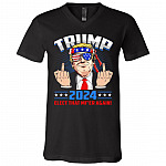Trump 2024 He'll Back - Re Elect MFER Again T-shirt - V-neck - Pro Trump Shirt, Black, V-Neck T-Shirt