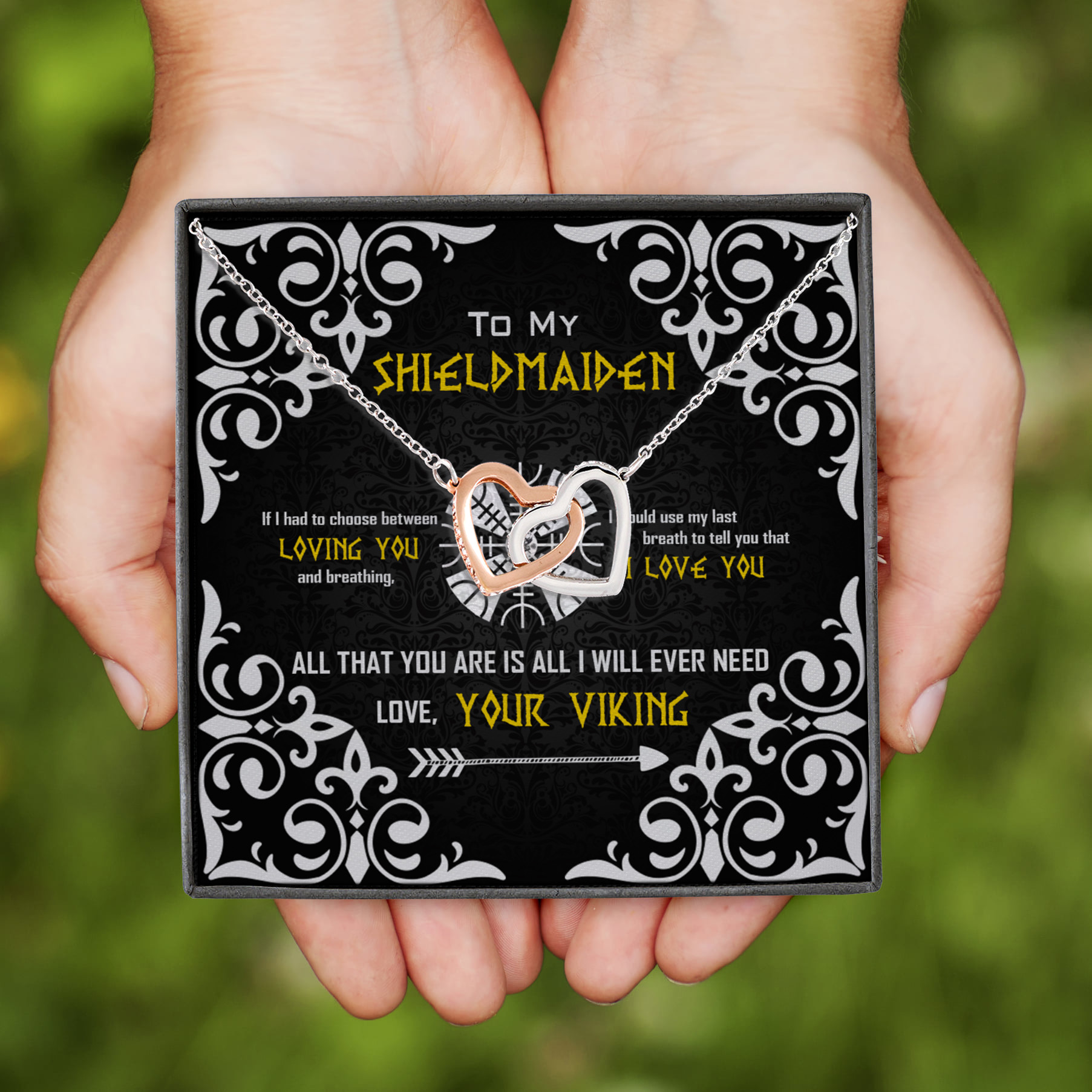 9VT. To My Shieldmaiden If I Had To Choose Interlocking Hearts Necklace