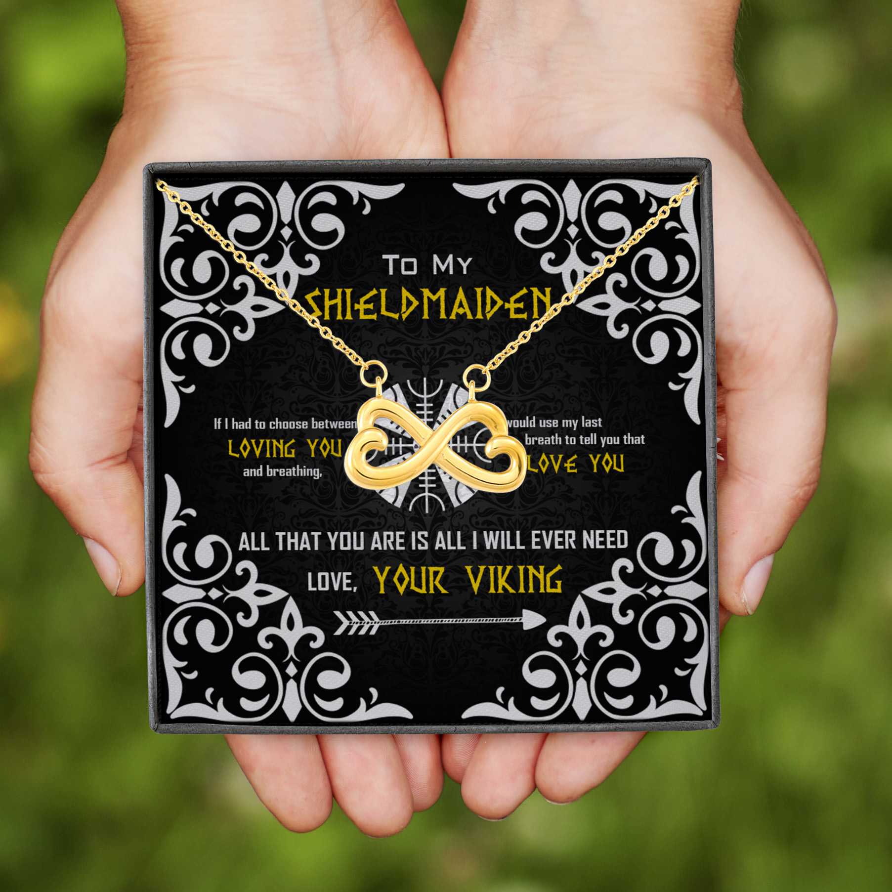 9VT. To My Shieldmaiden If I Had To Choose Infinity Heart Necklace (Gold)