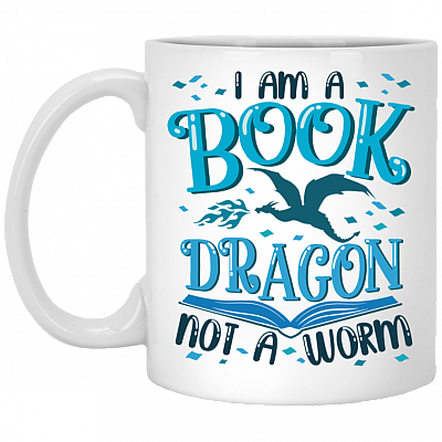 I Am a Book Dragon Not a Worm Book Lover Ceramic Coffee Mug - Beer Stein - Water Bottle - Color Changing Mug, White, 11 oz. White Mug