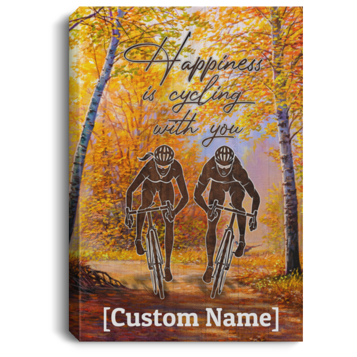 Personalized Happiness Is Cycling with You - Cyclist Couple Wrapped Framed Canvas Prints - Unframed Poster - Home Decor Wall Art, White, 0.75'' Framed Canvas