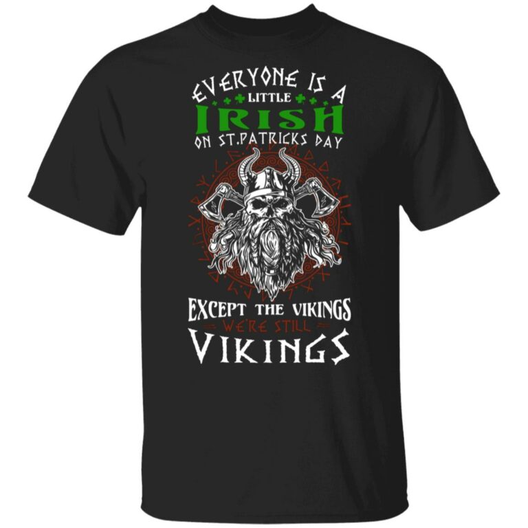 Everyone Is A Little Irish, Black, Unisex T-Shirt