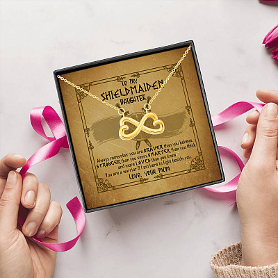 Mom To My Shieldmaiden Daughter Always Remember You Are Braver Than You Believe Infinity Heart Pendant Necklace