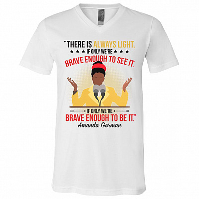 Amanda Gorman There Is Always Shirt, White, V-Neck T-Shirt