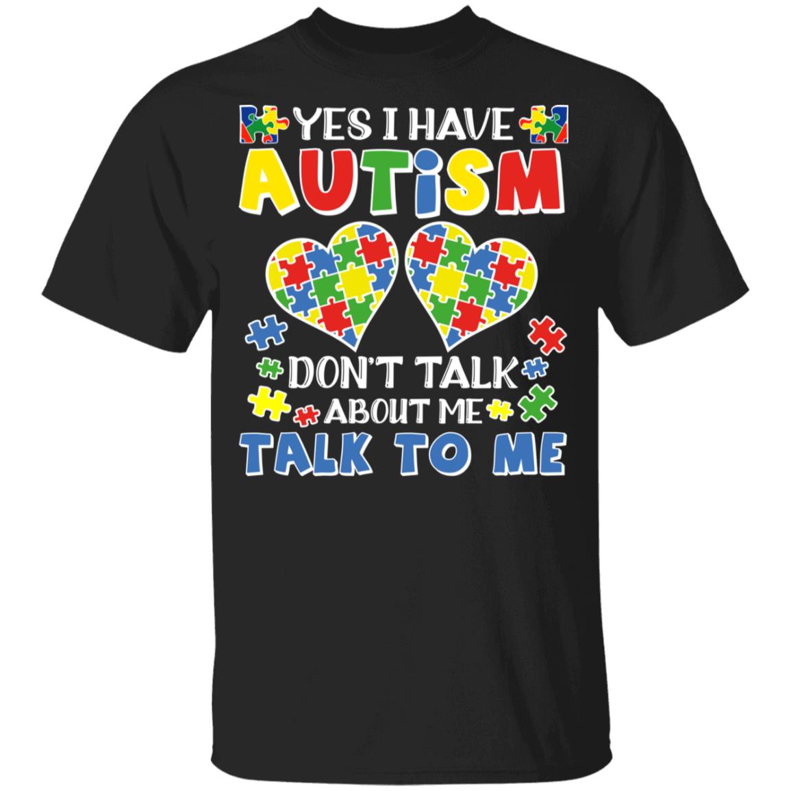 Yes I Have Autism, Black, Youth T-Shirt