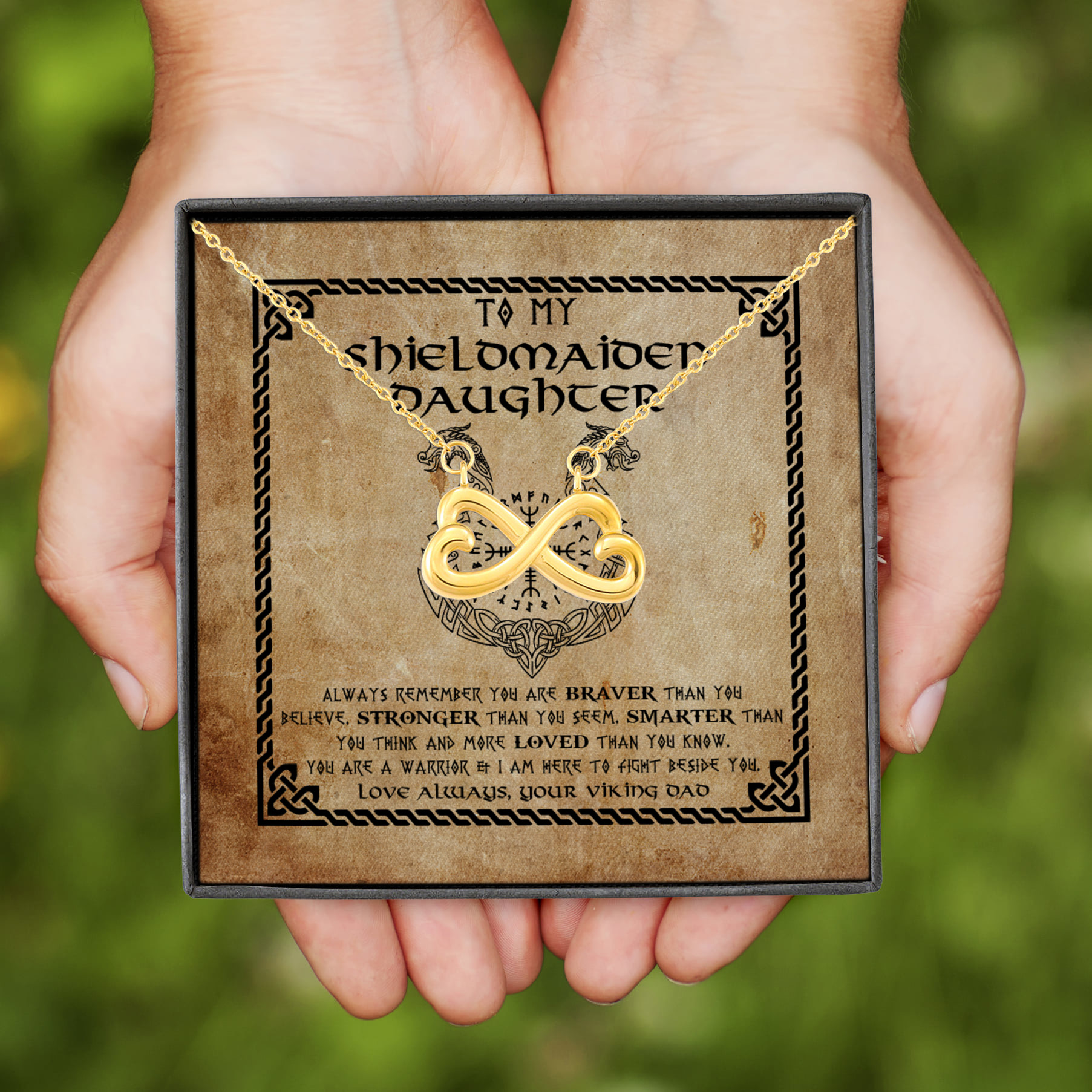 5VT. Dad To My Shieldmaiden Daughter Always Remember Infinity Heart Necklace (Gold)