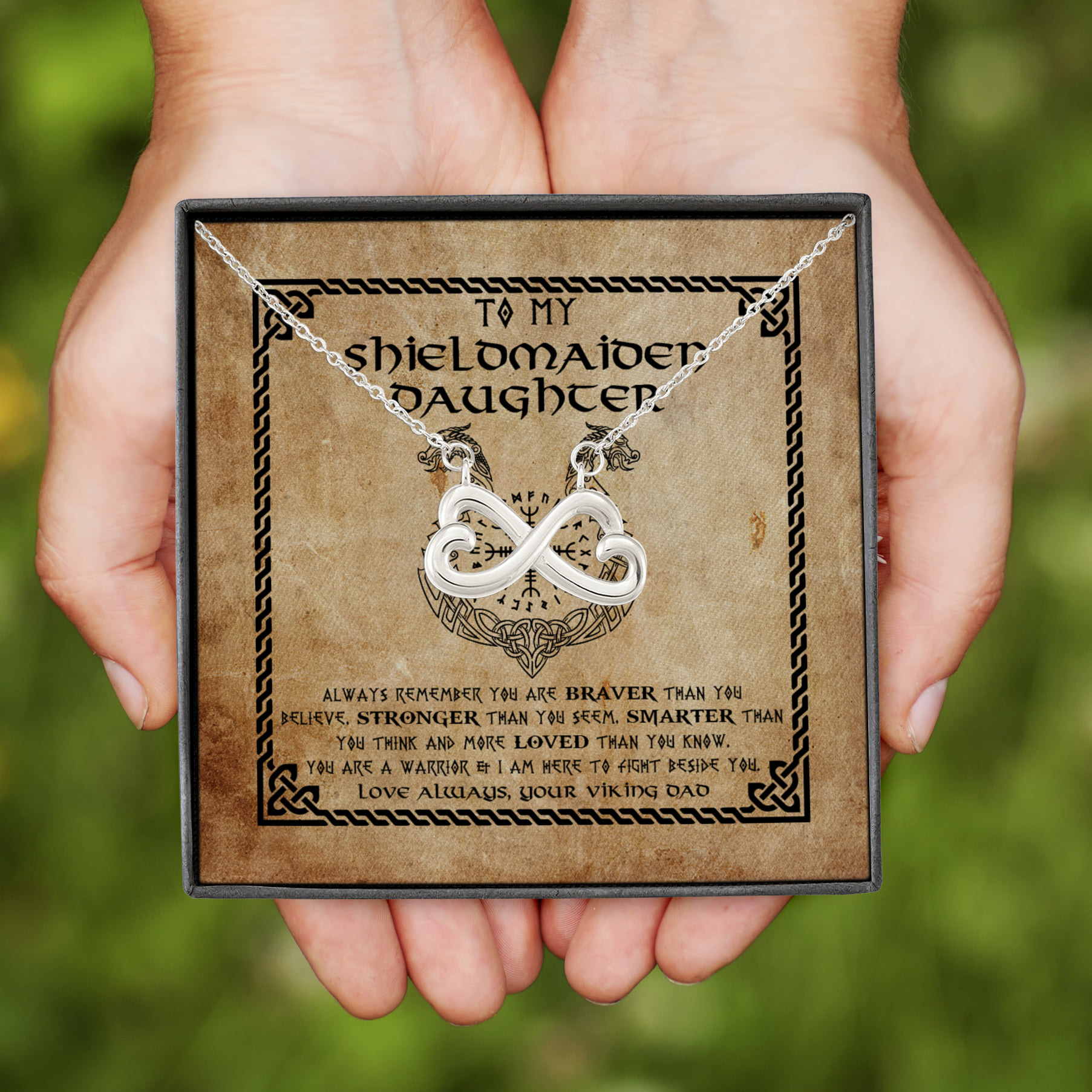 5VT. Dad To My Shieldmaiden Daughter Always Remember Infinity Heart Necklace (Silver)
