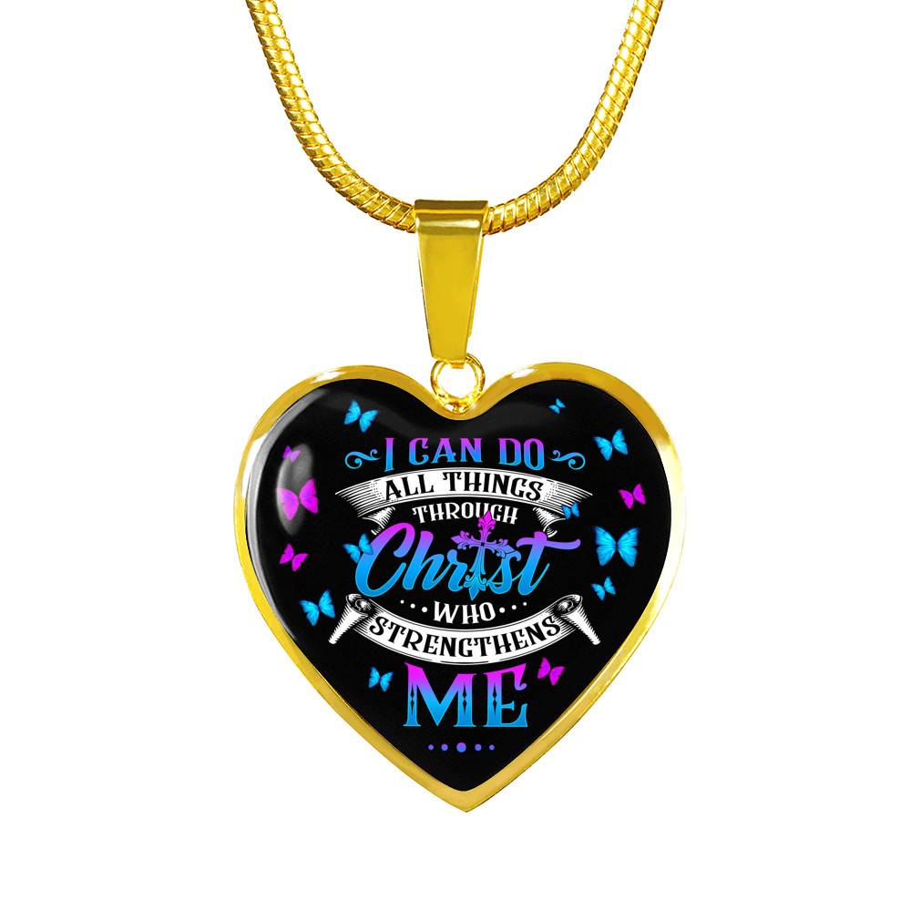 I Can Do All Things Through Christ Who Strengthens Me Philippians 413 Butterfly Heart Pendant Necklace Gifts - Heart Luxury Necklace (Gold Plated)