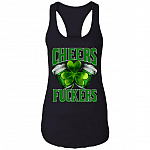 Irish Cheers Fuckers St Paddy's Day Tank Top Tee - St Patrick's Day Drinking Team Ladies Racerback Tank, Black, Ladies Racerback Tank