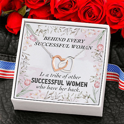 Behind Every Successful Woman Is a Tribe of Other Successful Women Interlocking Hearts Pendant Necklace
