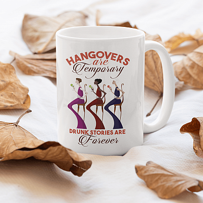 Alternative view of Hangovers Are Temporary Drunk Stories Are Forever Ceramic Coffee Mug-Beer Stein-Water Bottle