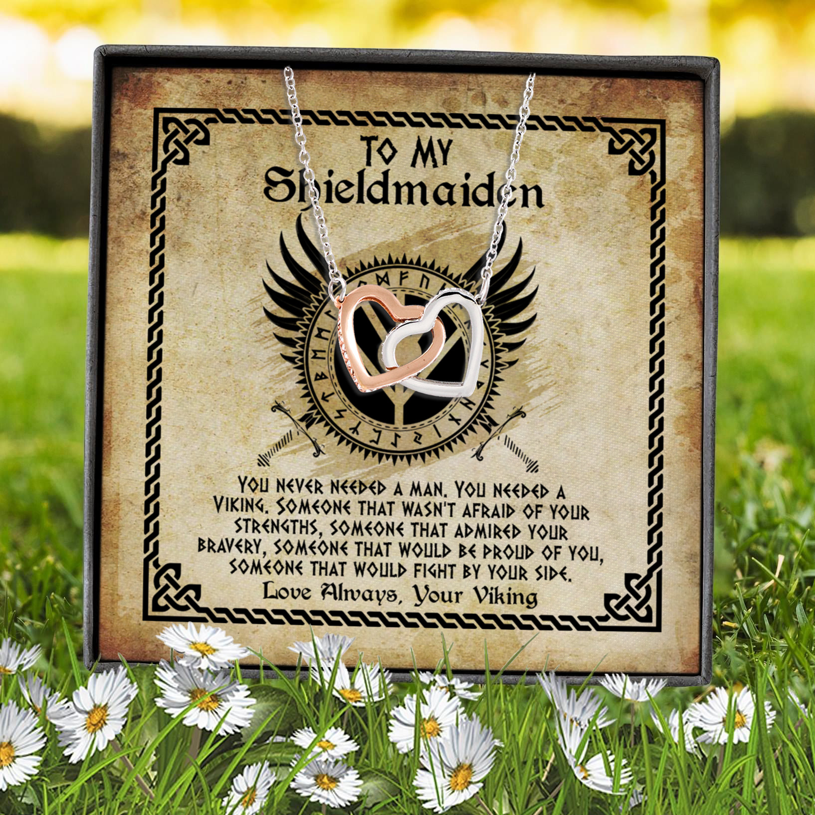 7VT. To My Shieldmaiden Never Needed A Man Interlocking Hearts Necklace 7