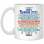 Personalized Senior 2021 You Entered Mug, White, 11 oz. White Mug