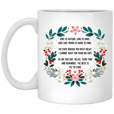 Love Is Patient Love Is Kind Coffee Mug - Beer Stein - Water Bottle - Color Changing Mug - Quarantined Wedding Gift, White, 11 oz. White Mug