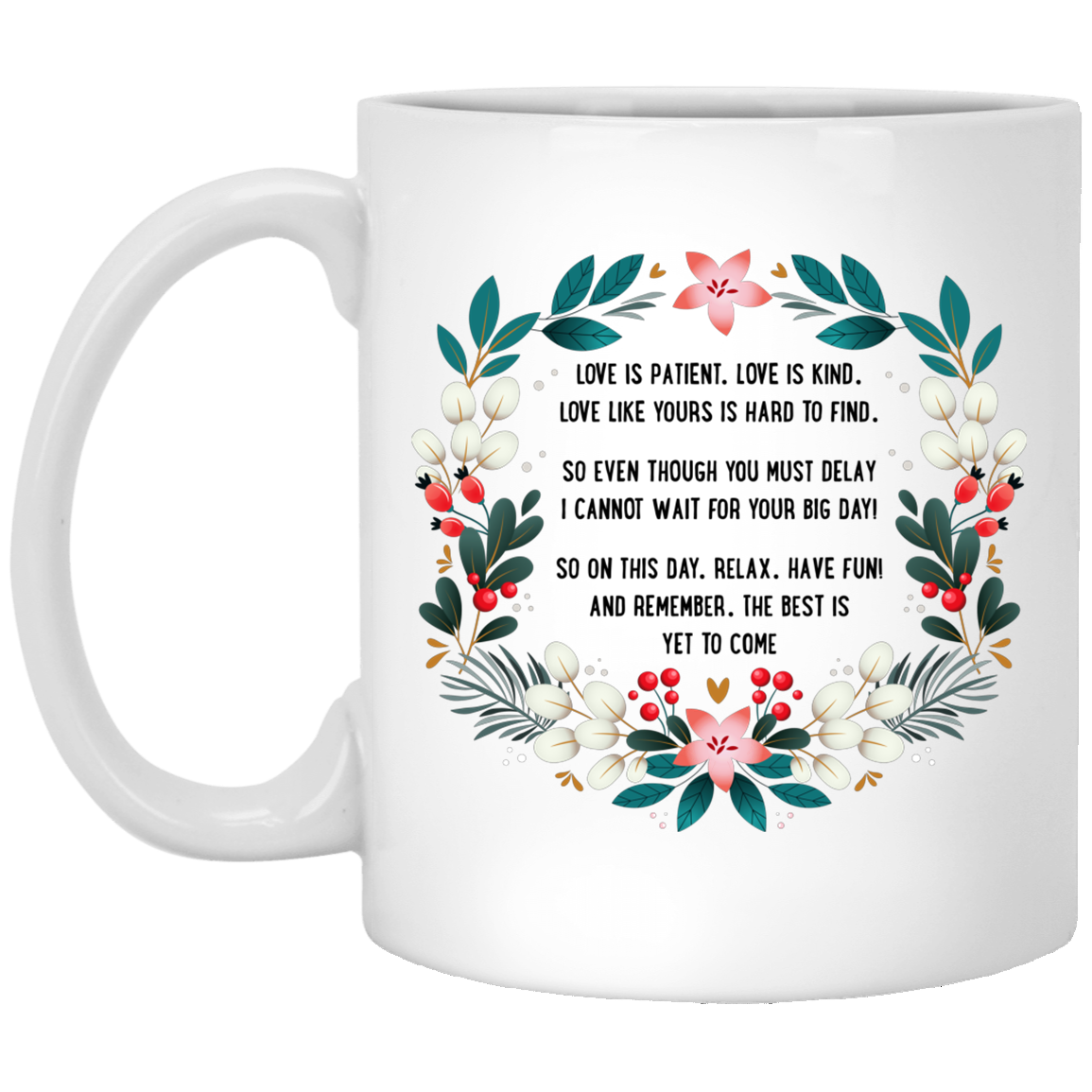 Love Is Patient Love Is Kind Coffee Mug - Beer Stein - Water Bottle - Color Changing Mug - Quarantined Wedding Gift, White, 11 oz. White Mug Love Is Patient Love Is Kind Coffee Mug - Beer Stein - Water Bottle - Color Changing Mug - Quarantined Wedding Gift, White, 11 oz. White Mug